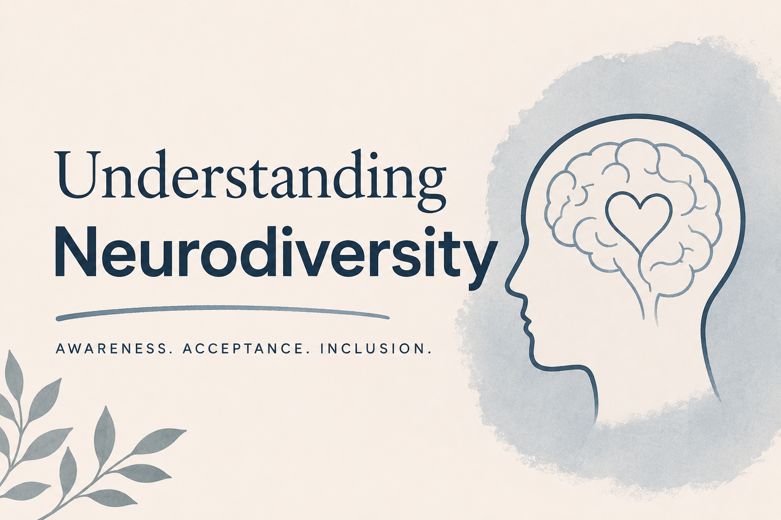 Understanding Neurodiversity